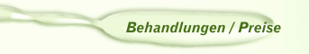 Behandlungen / Preise